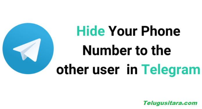 How To Hide Mobile Number In Telegram Application - Telugusitara